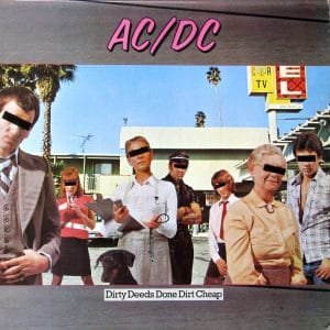 AC DC - DIRTY DEEDS DONE DIRT CHEAP